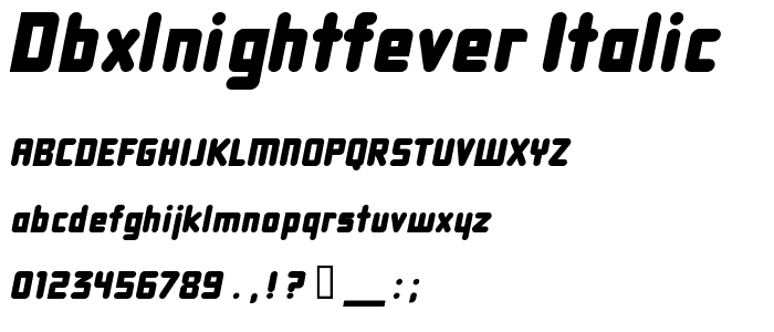 DBXLNightfever Italic font